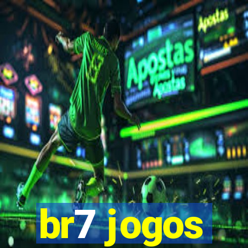 br7 jogos